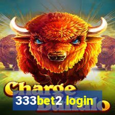 333bet2 login